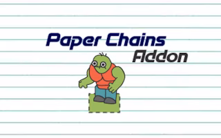 Paper Chains. Addon